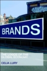 Brands : The Logos of the Global Economy - Book