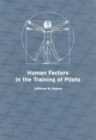 Human Factors in the Training of Pilots - Book