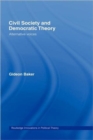 Civil Society and Democratic Theory : Alternative Voices - Book