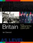 Britain in the Twentieth Century - Book