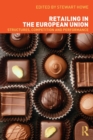 Retailing in the European Union - Book