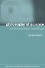 Philosophy of Science: Contemporary Readings - Book