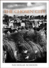 The Chosen City - Book