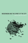 Modernism and the Spirit of the City - Book
