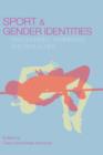 Sport and Gender Identities : Masculinities, Femininities and Sexualities - Book