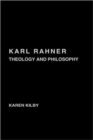 Karl Rahner : Theology and Philosophy - Book