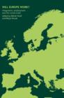 Will Europe Work? : Integration, Employment and the Social Order - Book