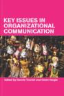 Key Issues in Organizational Communication - Book