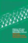 History, ICT and Learning in the Secondary School - Book