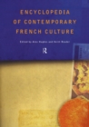 Encyclopedia of Contemporary French Culture - Book