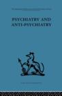 Psychiatry and Anti-Psychiatry - Book
