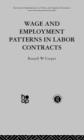 Wage & Employment Patterns in Labor Contracts - Book
