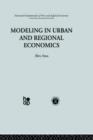 Modelling in Urban and Regional Economics - Book