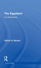 The Egyptians : An Introduction - Book
