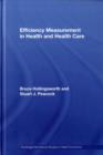 Efficiency Measurement in Health and Health Care - Book
