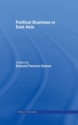 Political Business in East Asia - Book