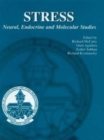 Stress : Neural, Endocrine and Molecular Studies - Book