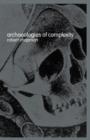 Archaeologies of Complexity - Book