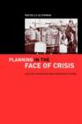 Planning in the Face of Crisis : Land Use, Housing, and Mass Immigration in Israel - Book