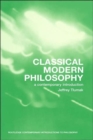 Classical Modern Philosophy : A Contemporary Introduction - Book