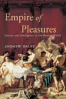 Empire of Pleasures - Book