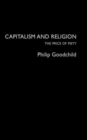 Capitalism and Religion : The Price of Piety - Book