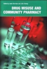 Drug Misuse and Community Pharmacy - Book