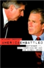 America Embattled : 9/11, Anti-Americanism and the Global Order - Book