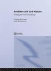 Architecture and Nature : Creating the American Landscape - Book