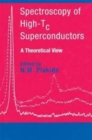 Spectroscopy of High-Tc Superconductors : A Theoretical View - Book