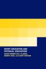 Sport Education in Physical Education : Research Based Practice - Book