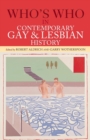 Who's Who in Contemporary Gay and Lesbian History : From World War II to the Present Day - Book