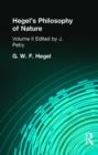 Hegel's Philosophy of Nature : Volume II Edited by M J Petry - Book