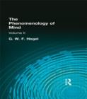 The Phenomenology of Mind : Volume II - Book