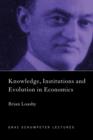 Knowledge, Institutions and Evolution in Economics - Book
