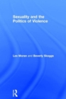 Sexuality and the Politics of Violence and Safety - Book