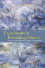 Experiments in Rethinking History - Book