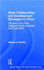 State Collaboration and Development Strategies in China - Book