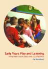 Early Years Play and Learning : Developing Social Skills and Cooperation - Book