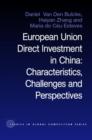 European Union Direct Investment in China : Characteristics, Challenges and Perspectives - Book