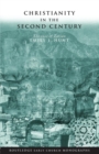 Christianity in the Second Century : The Case of Tatian - Book