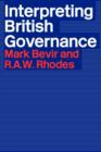 Interpreting British Governance - Book