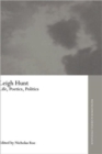 Leigh Hunt : Life, Poetics, Politics - Book