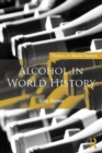 Alcohol in World History - Book