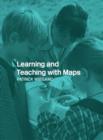 Learning and Teaching with Maps - Book