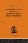 Monetary Policy and the Development of Money Markets - Book