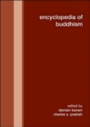 Encyclopedia of Buddhism - Book