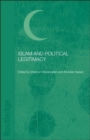Islam and Political Legitimacy - Book