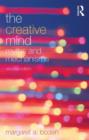 The Creative Mind : Myths and Mechanisms - Book