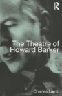 The Theatre of Howard Barker - Book